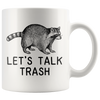 White Mugs - Raccoon Let's Talk Trash