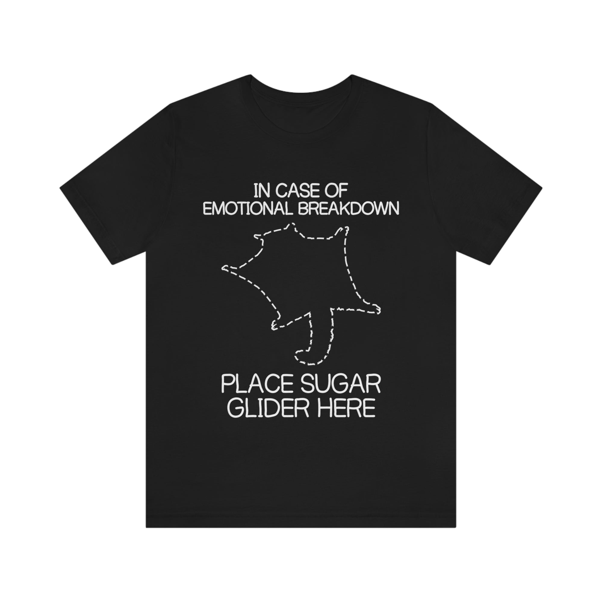 Sugar Glider Emotional Breakdown TShirtSon UK