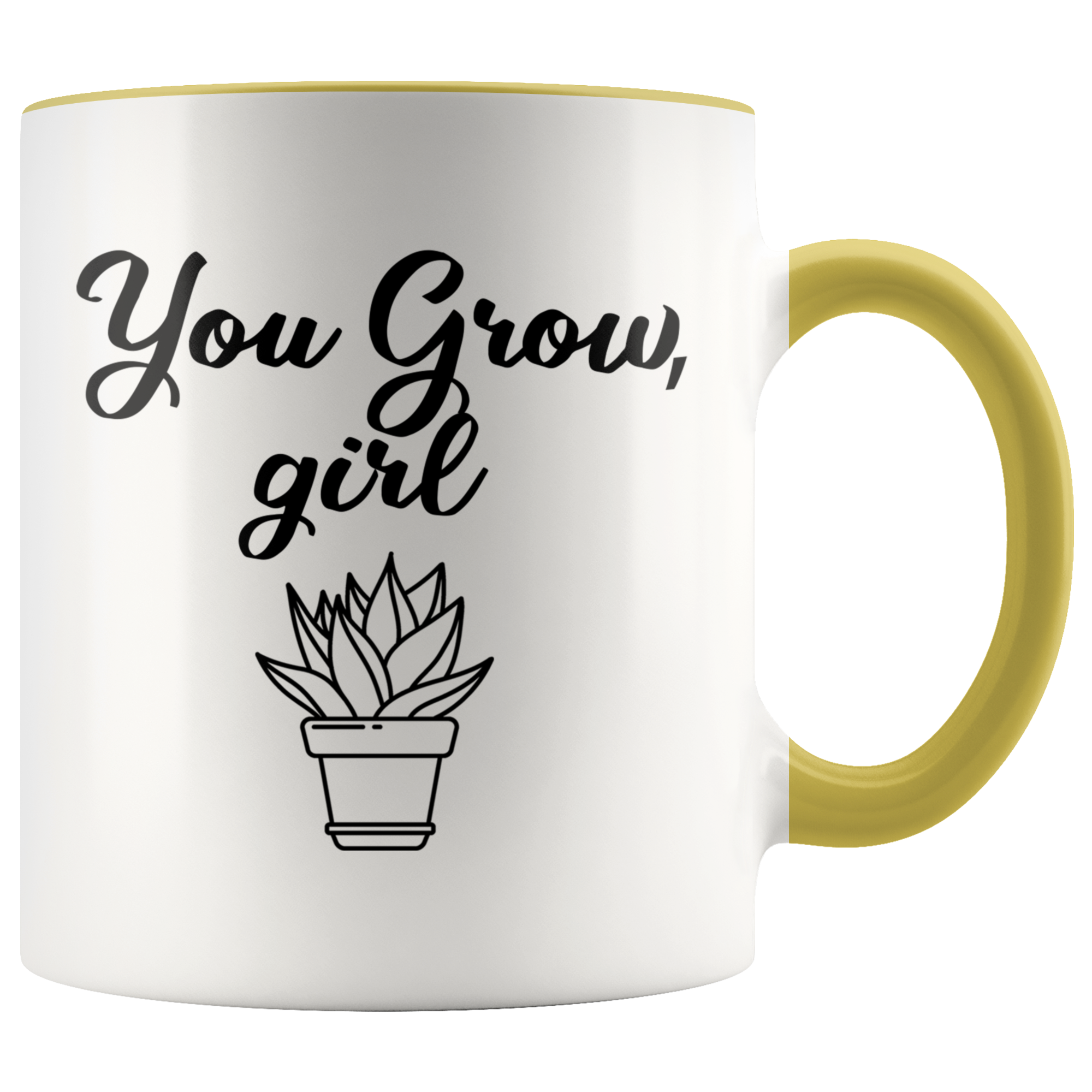 Accent Mug - You Grow Girl