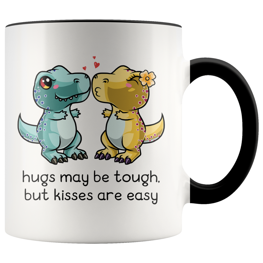 Accent Mug - Hugs May Be Tough Dinosaur
