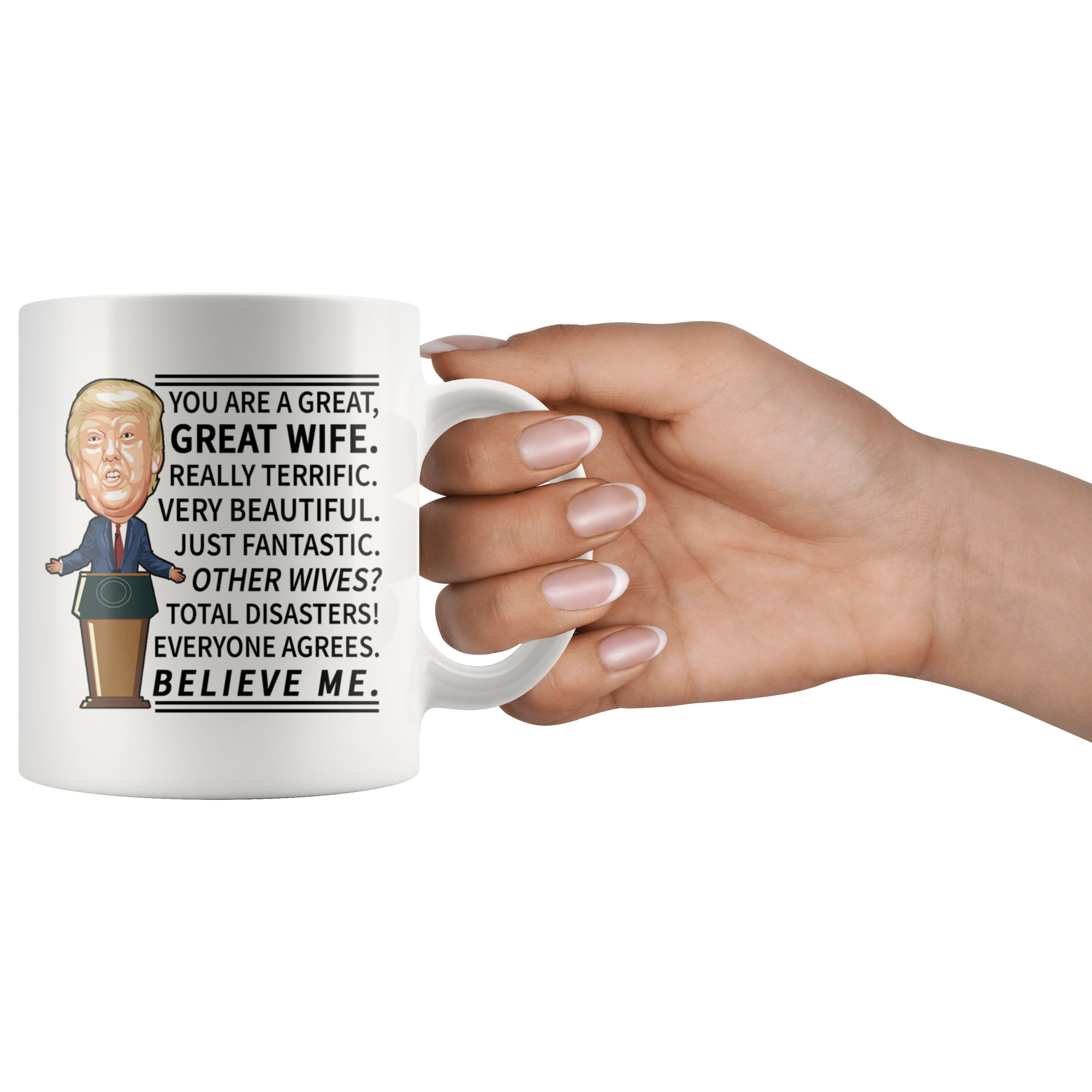White 11oz Mug - Trump Great Wife