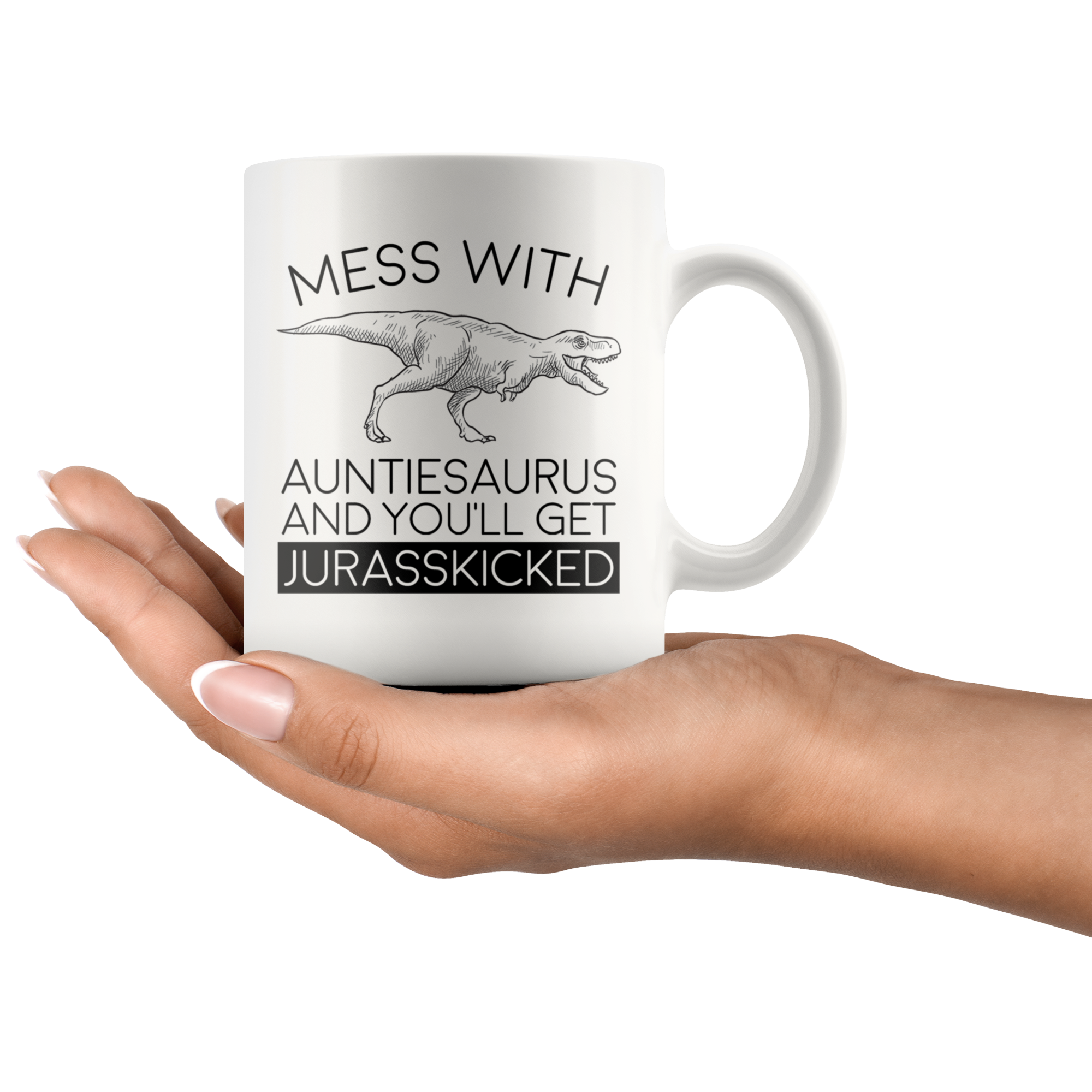 White Mug - Auntiesaurus Jurasskicked