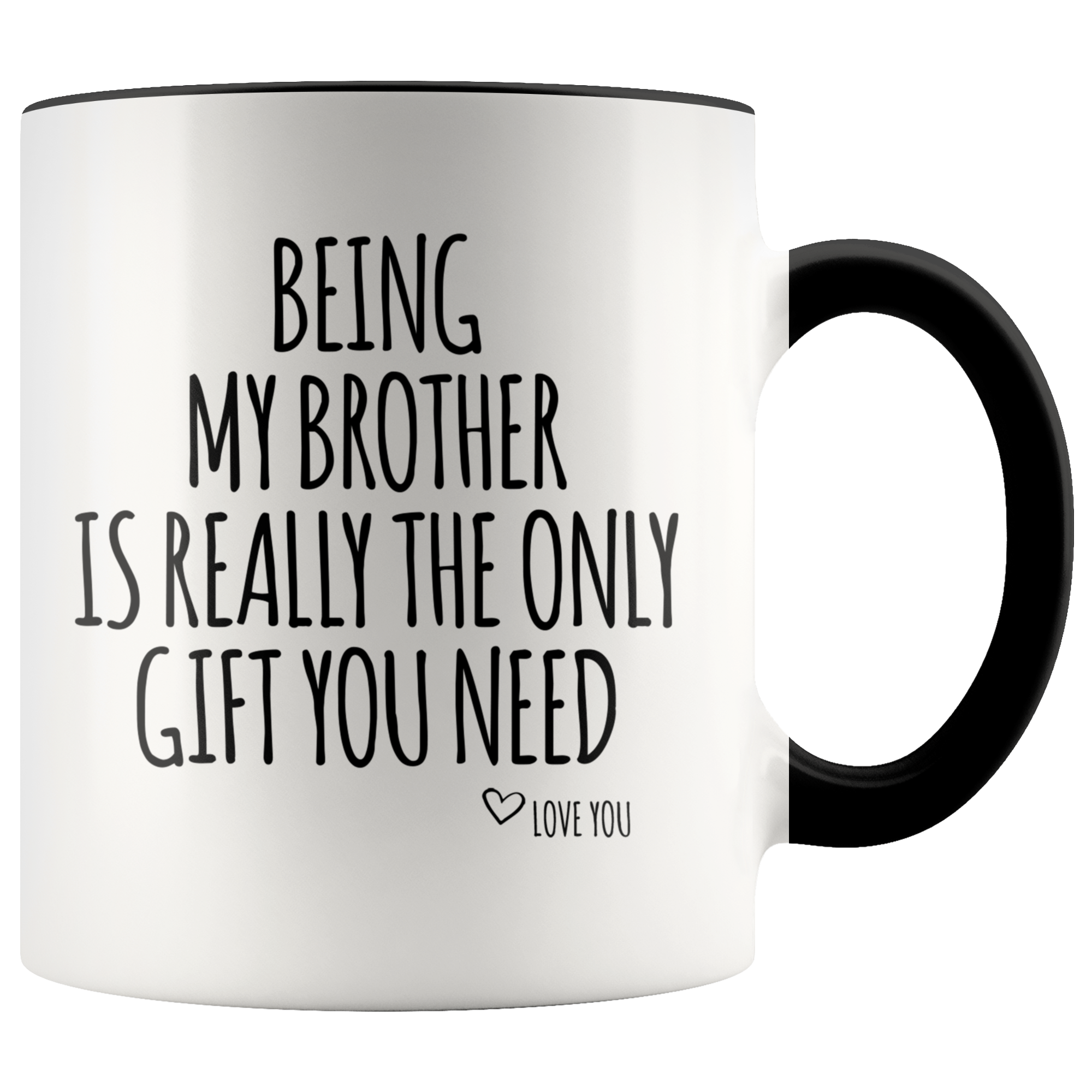 Accent Mug - Being My Brother