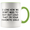 Accent Mugs - Favorite Child Outloud