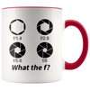 Accent Mug - Photography What The F