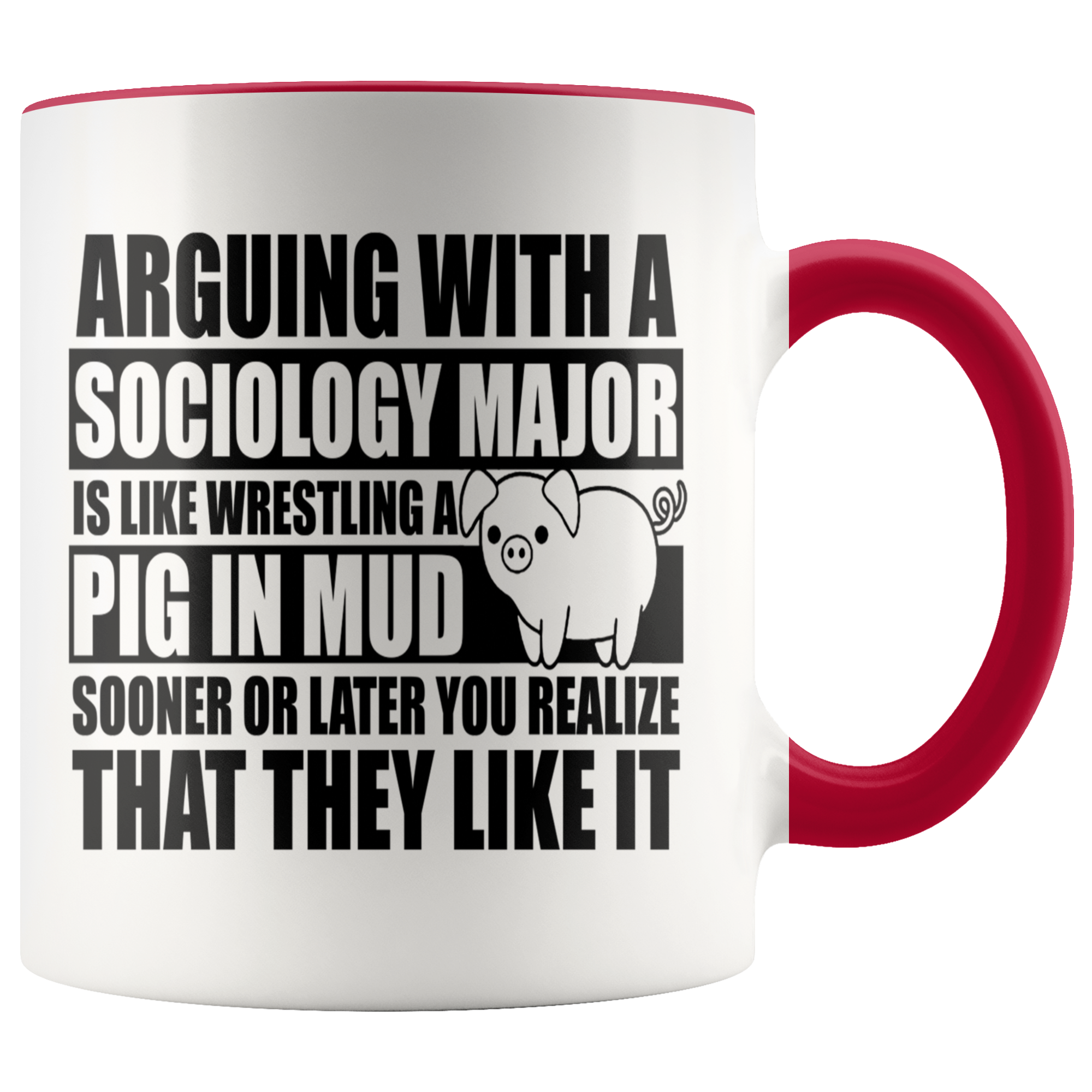 Accent Mug - Sociology Major Pig