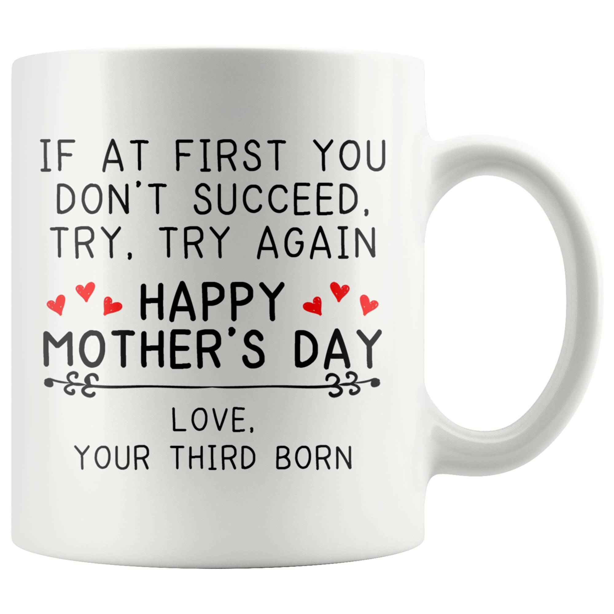 Accent Mug - Third Born Mother's Day