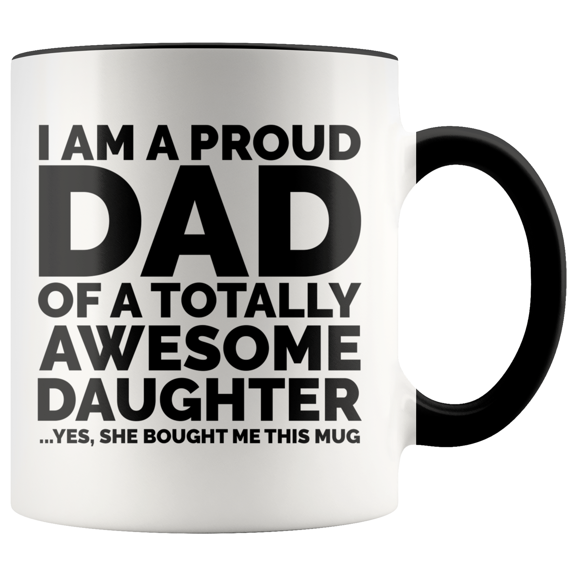 Accent Mug - Proud Dad Awesome Daughter
