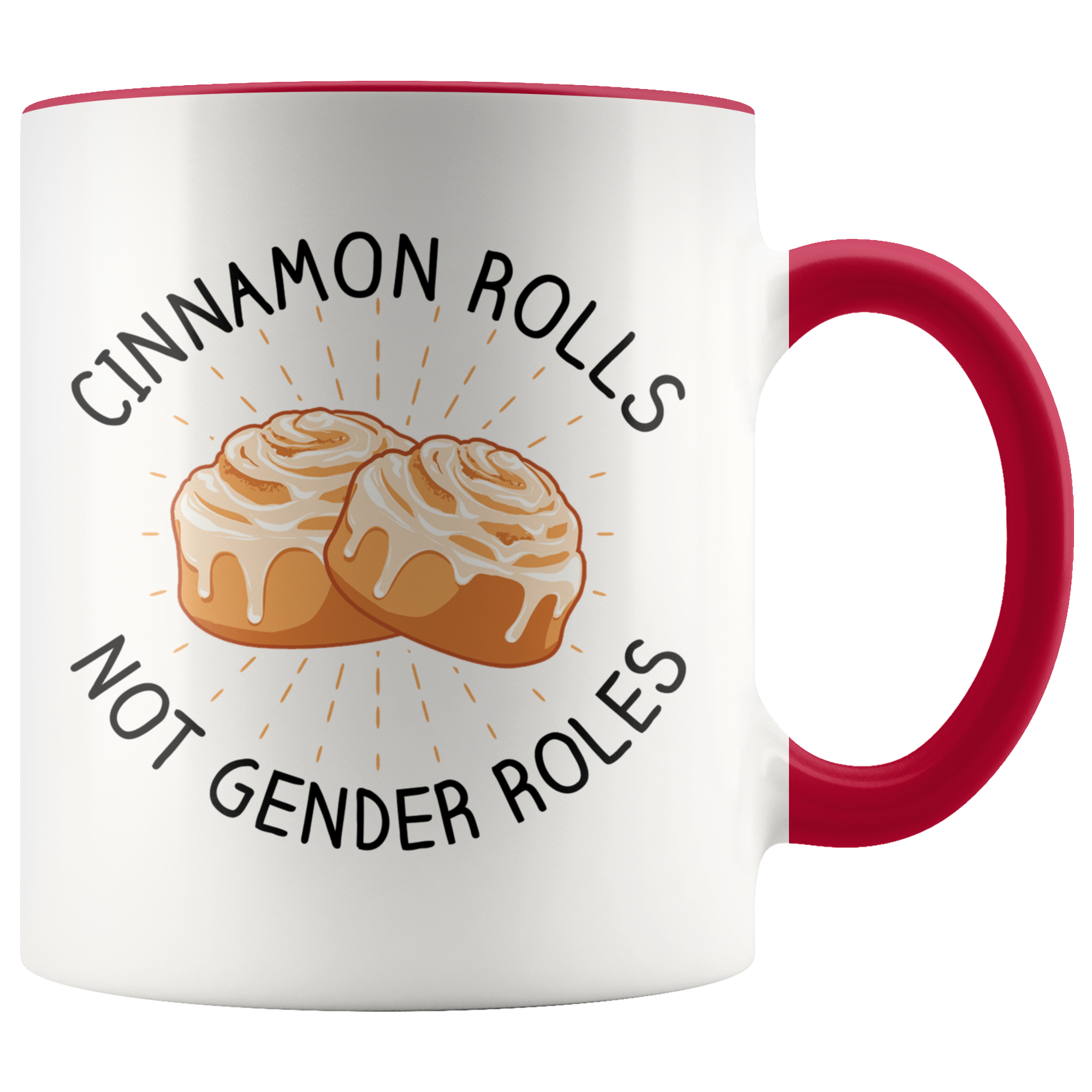 Accent Mug - Cinnamon Rolls Not Gender Roles