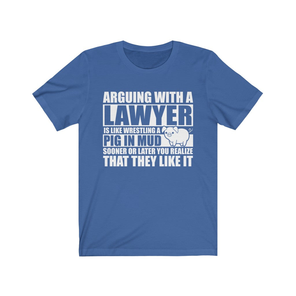 Lawyer Pig In Mud TShirtSon UK
