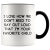 Accent Mugs - Favorite Child Outloud