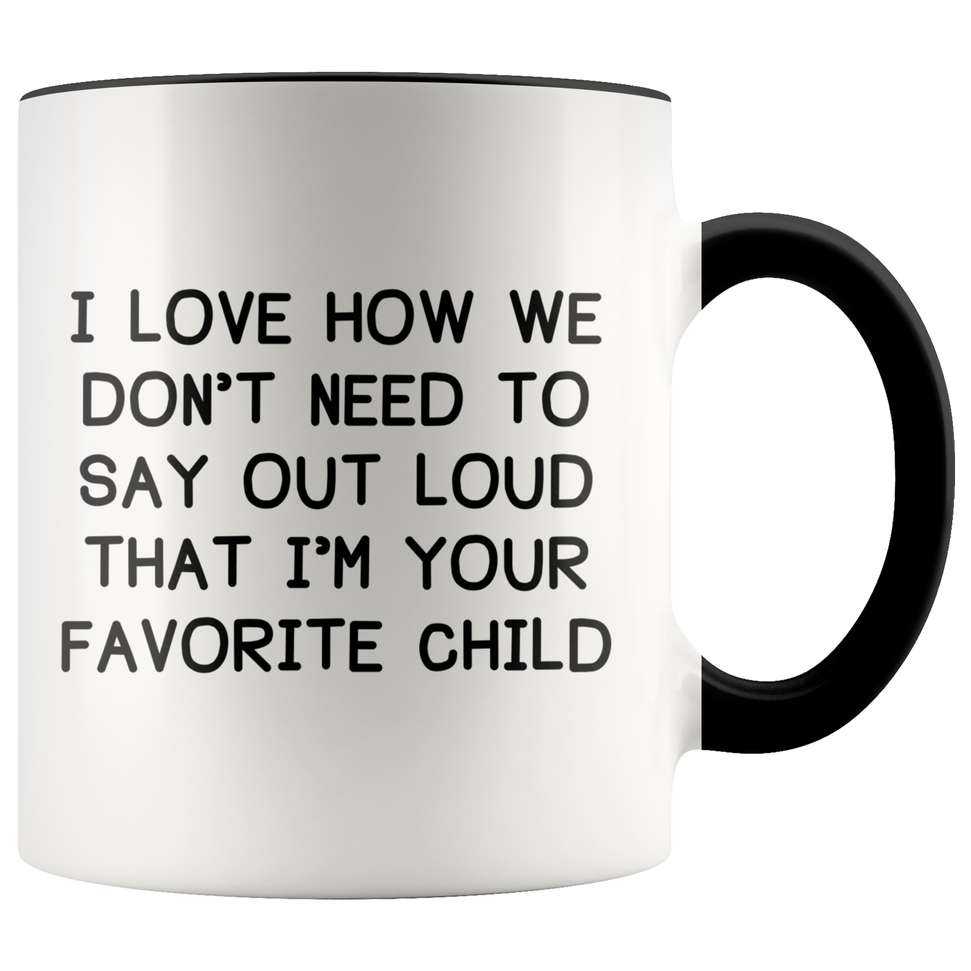 Accent Mugs - Favorite Child Outloud