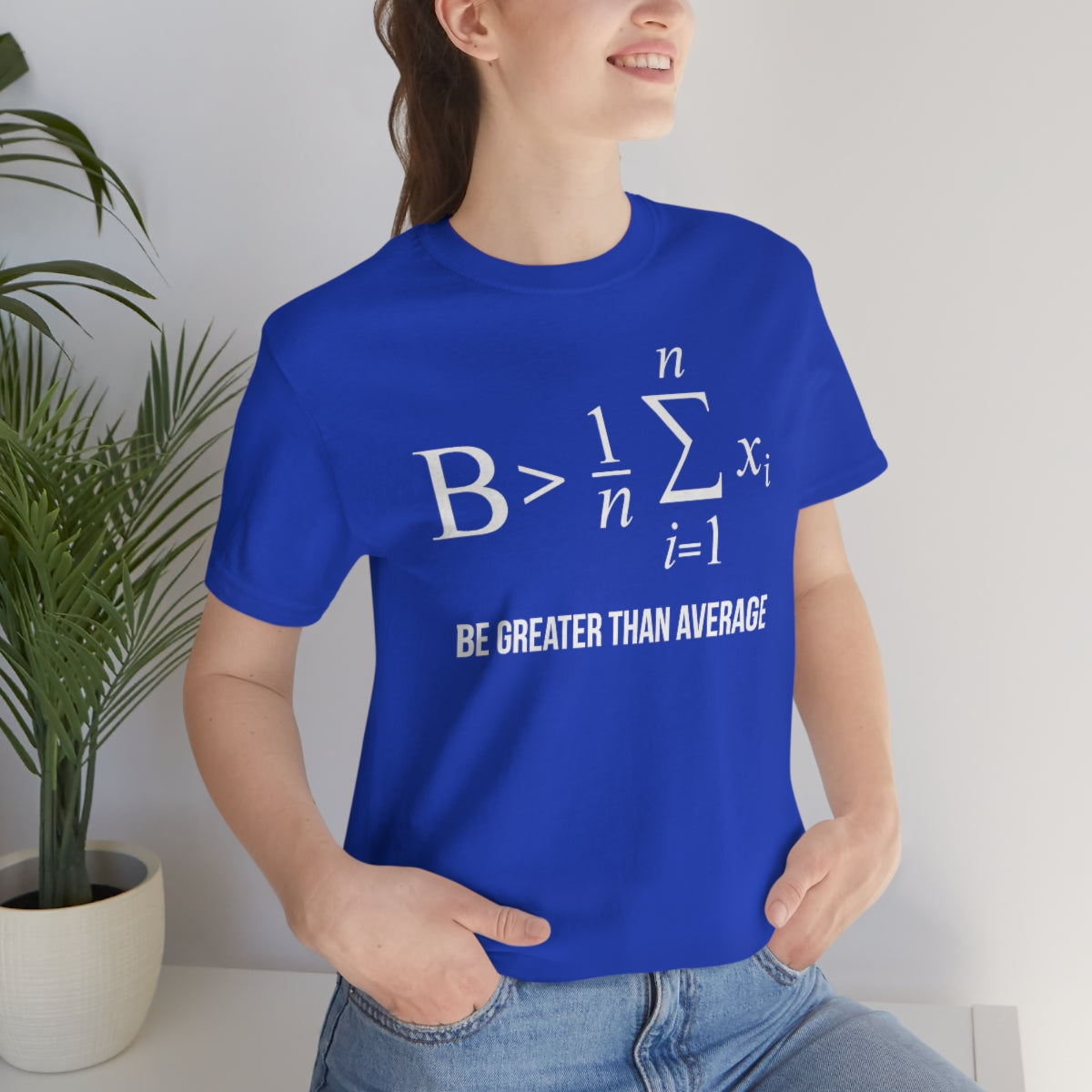 Math Be Greater Than Average TShirtSon UK