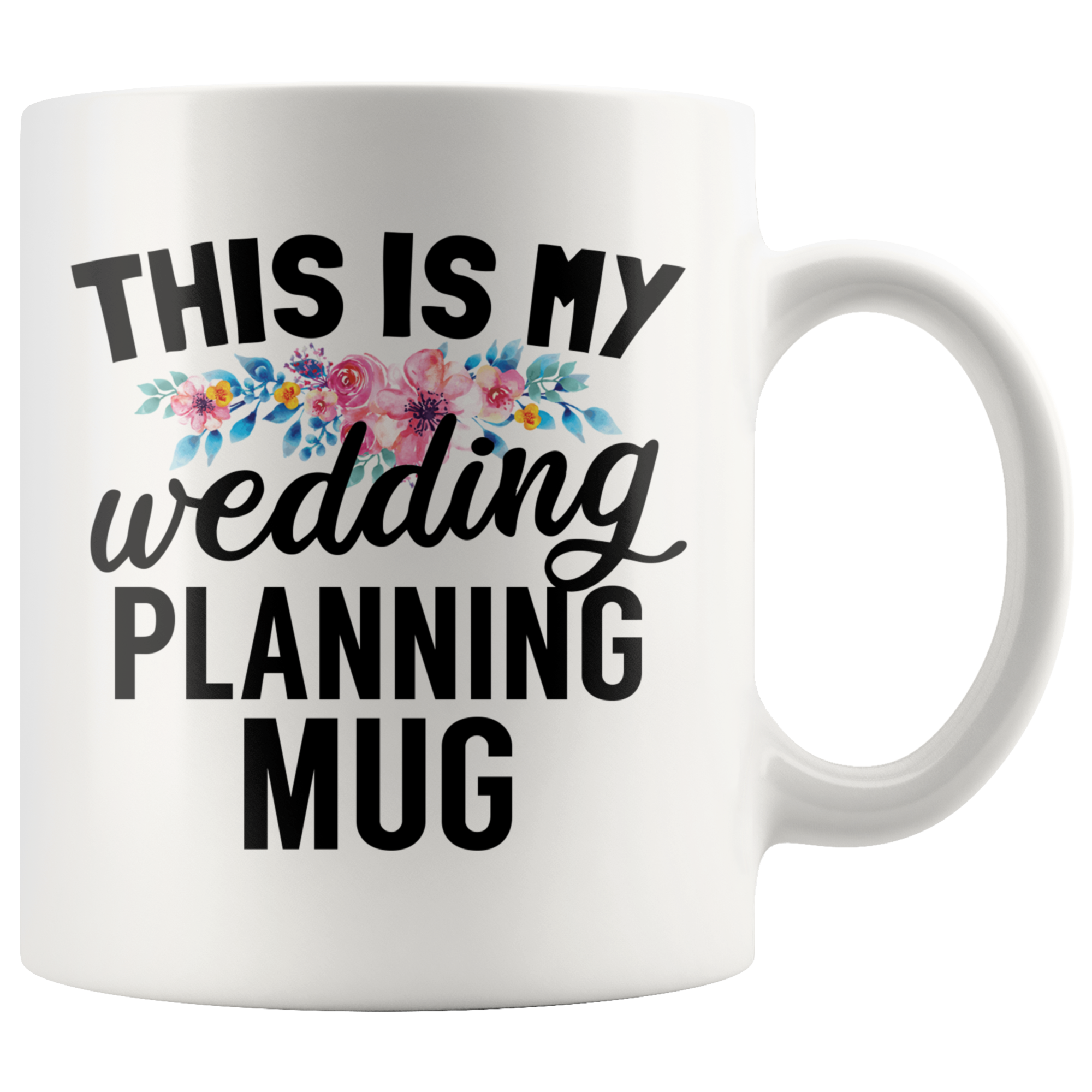 White 11oz Mug - Wedding Planning Mug
