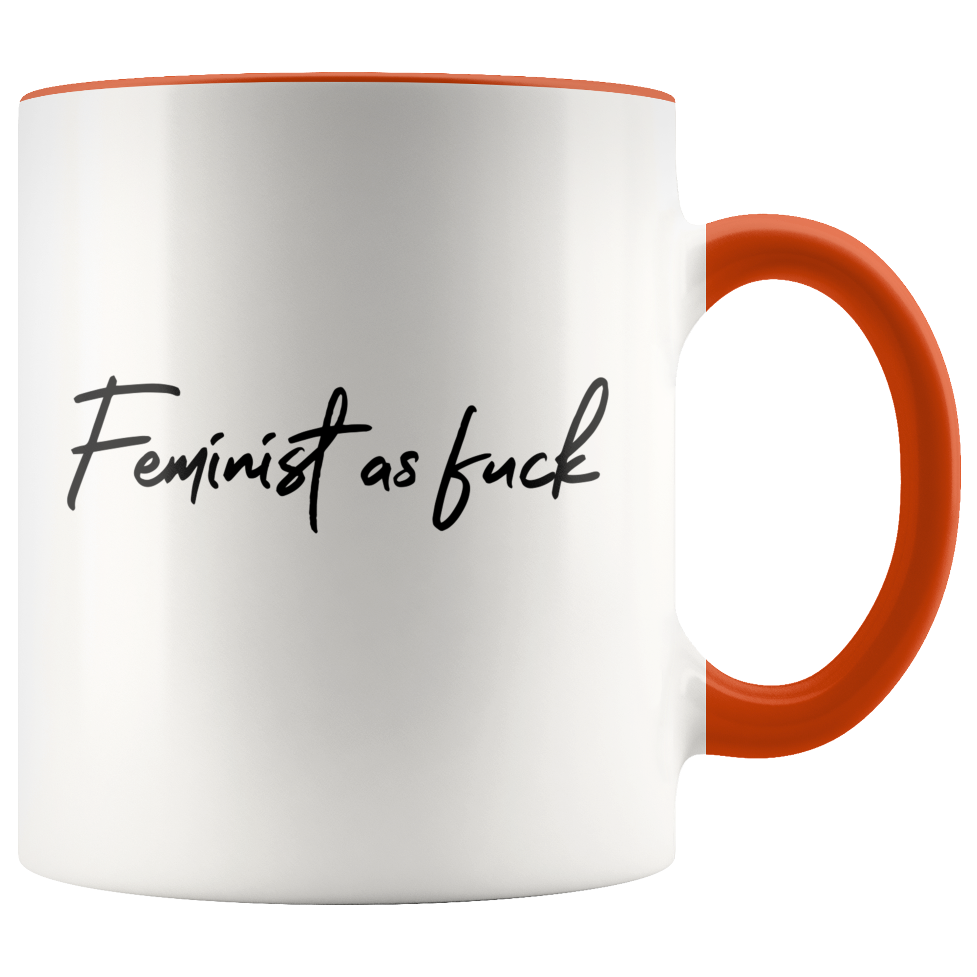 Accent Mug - Feminist As Fuck
