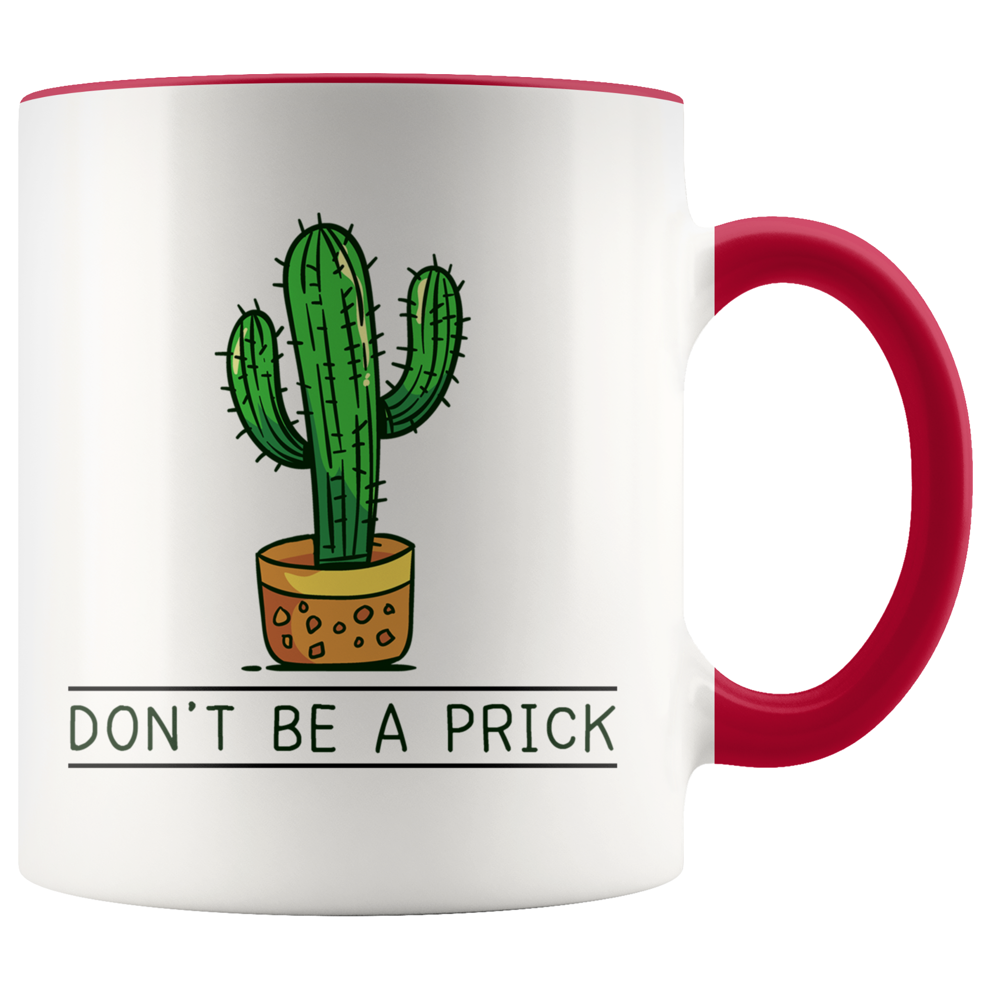 Accent Mug - Cactus Don't Be A Prick