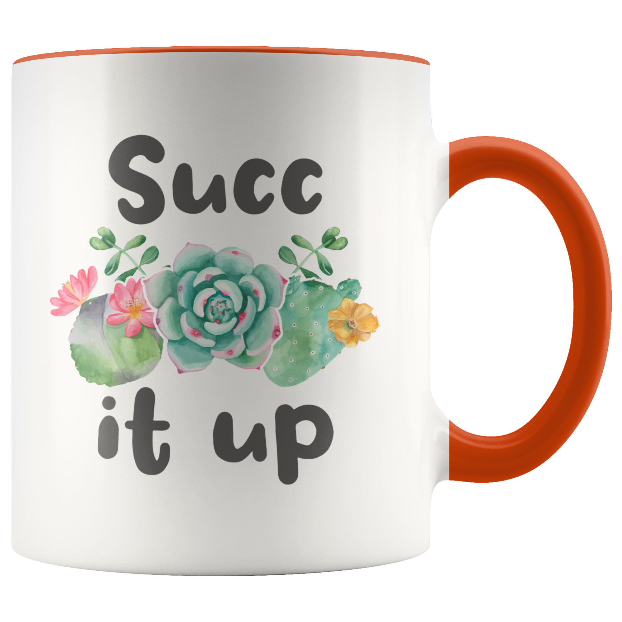 Accent Mug - Succ It Up