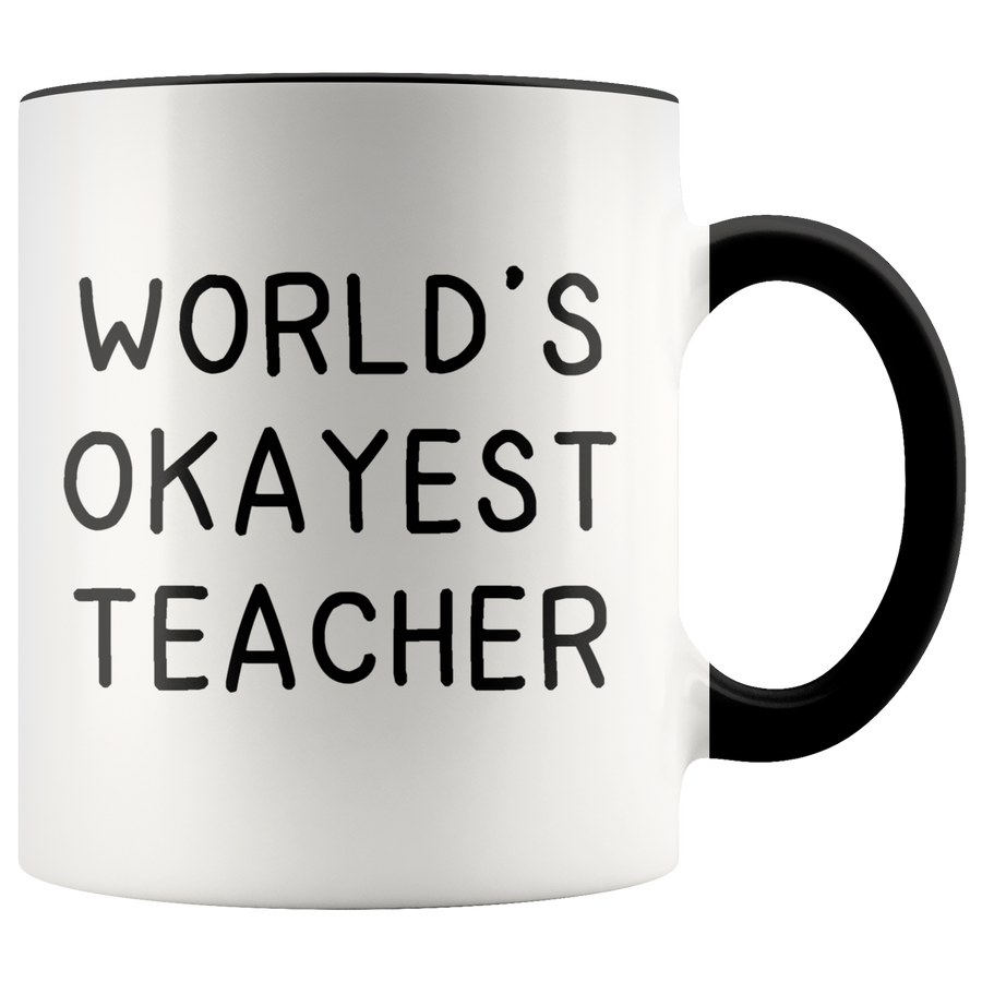 Accent Mug - World's Okayest Teacher