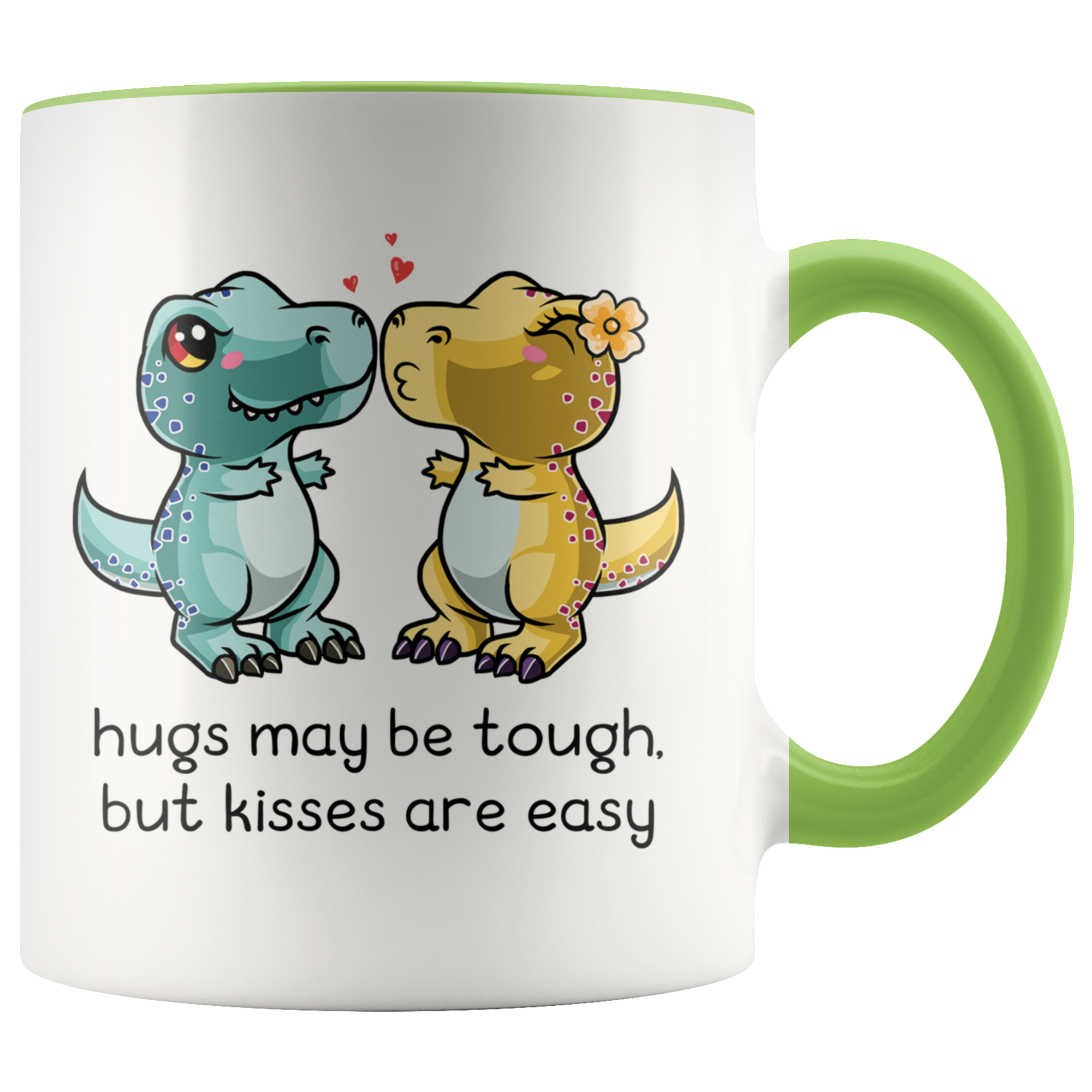 Accent Mug - Hugs May Be Tough Dinosaur