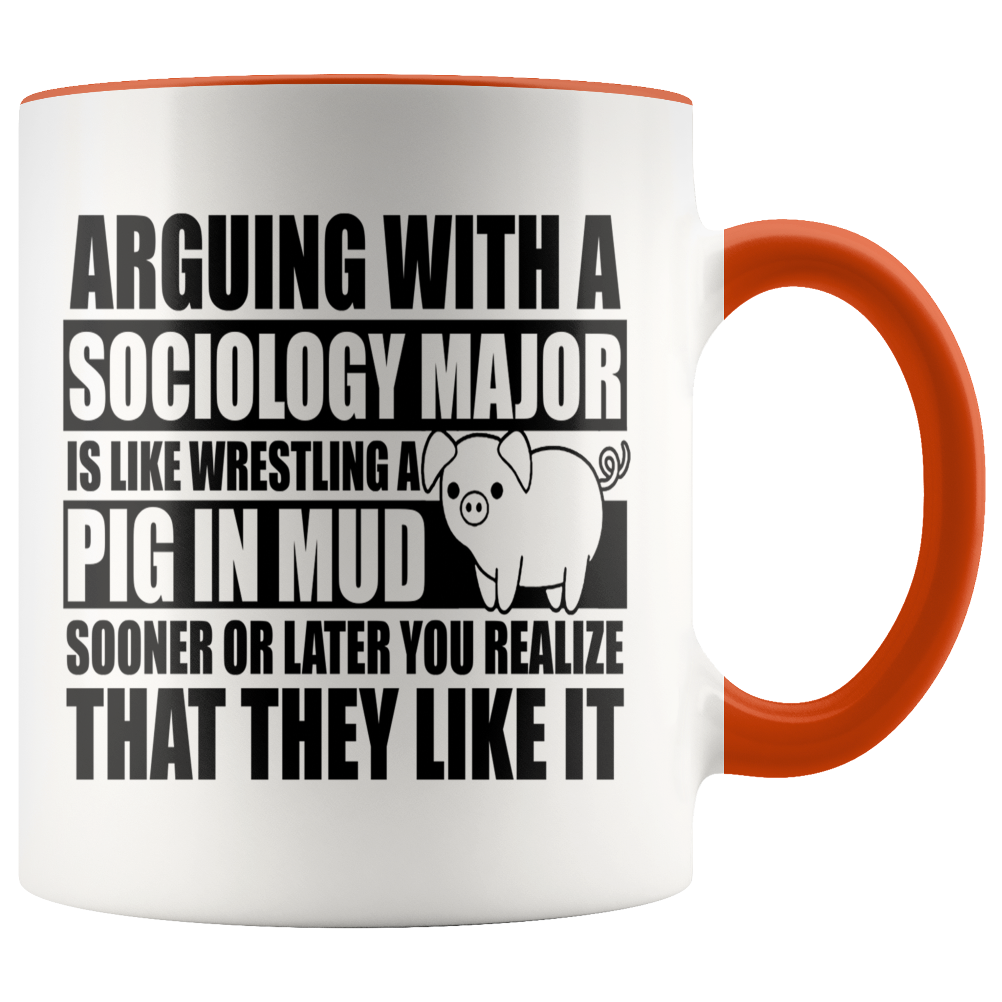 Accent Mug - Sociology Major Pig