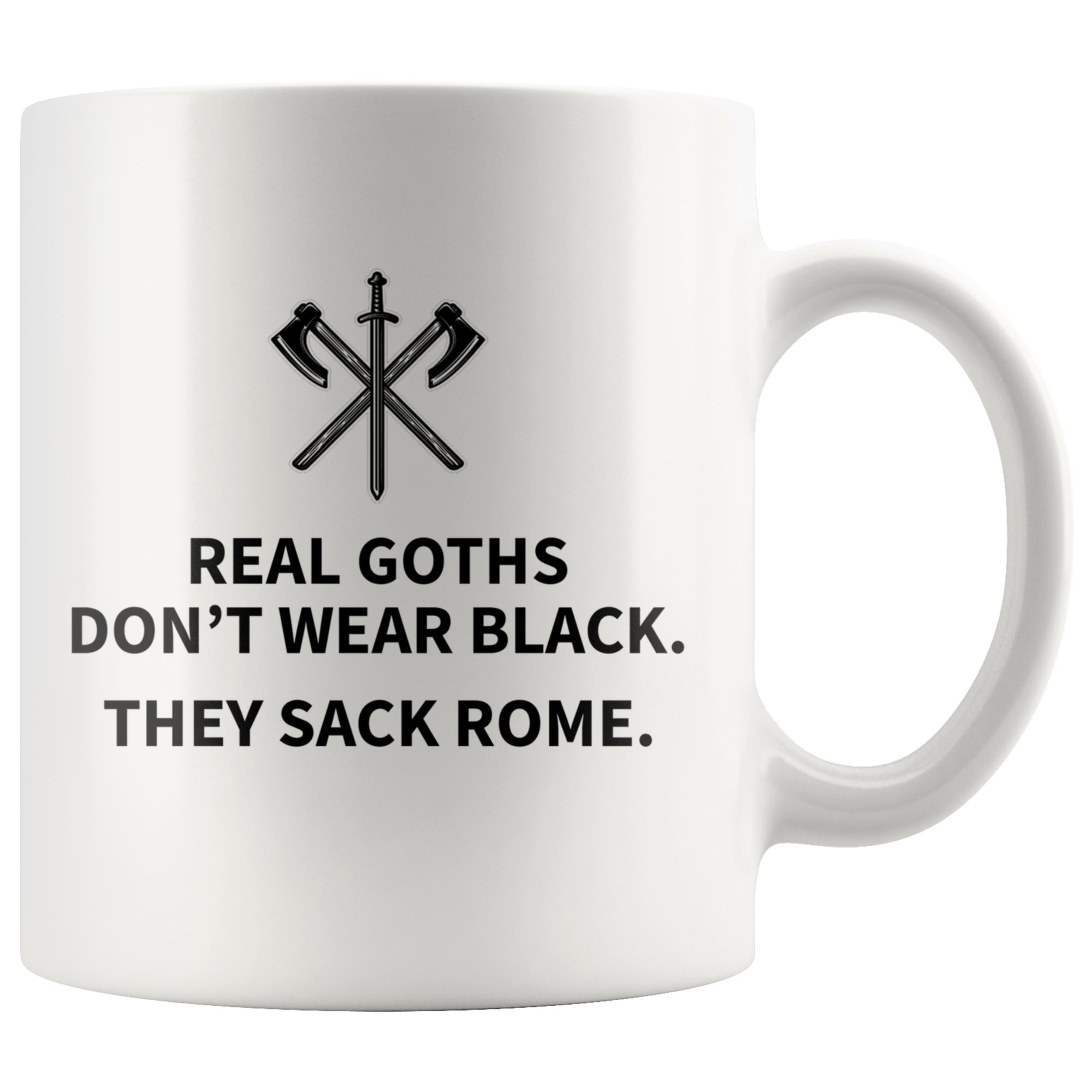 White Mugs - Real Goths Sack Rome