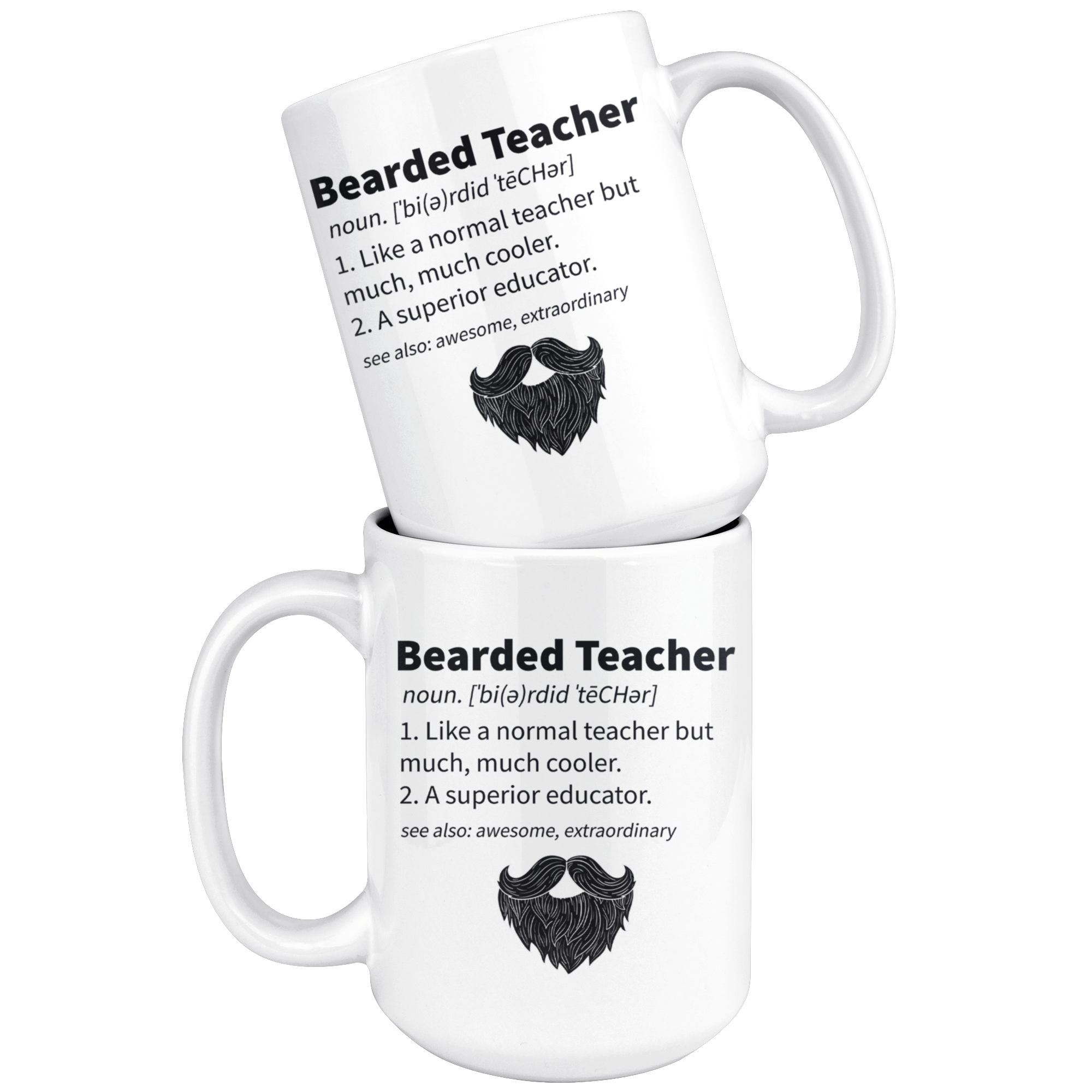 White 15oz Mug - Bearded Teacher Mug