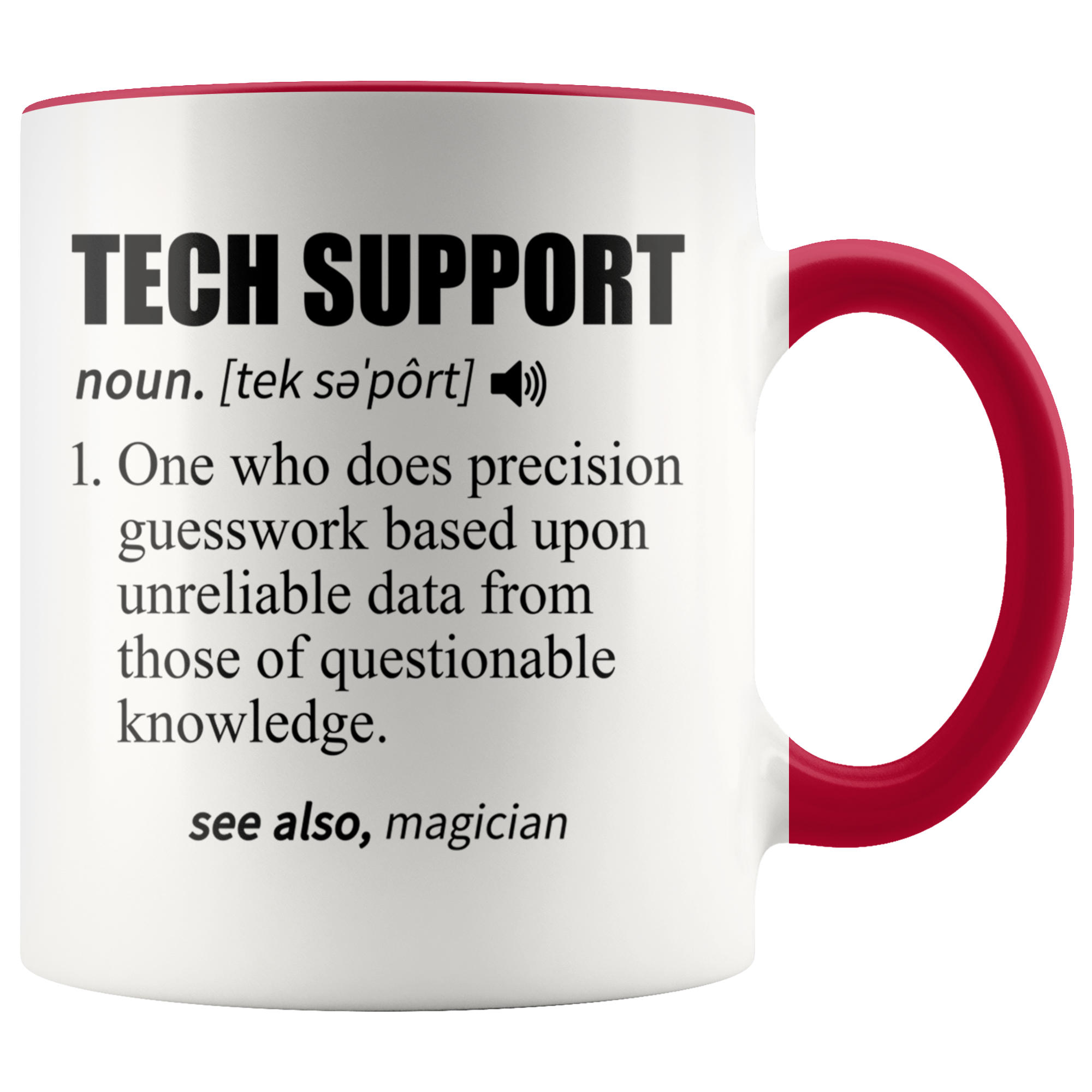 Accent Mug - Tech Support Definition