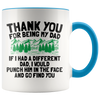 Accent Mug - Thank You Dad Punch