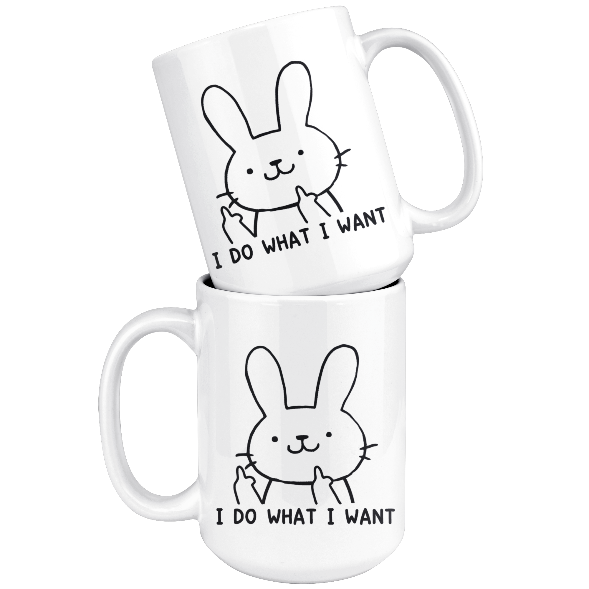 White Mugs - Bunny I Do What I Want