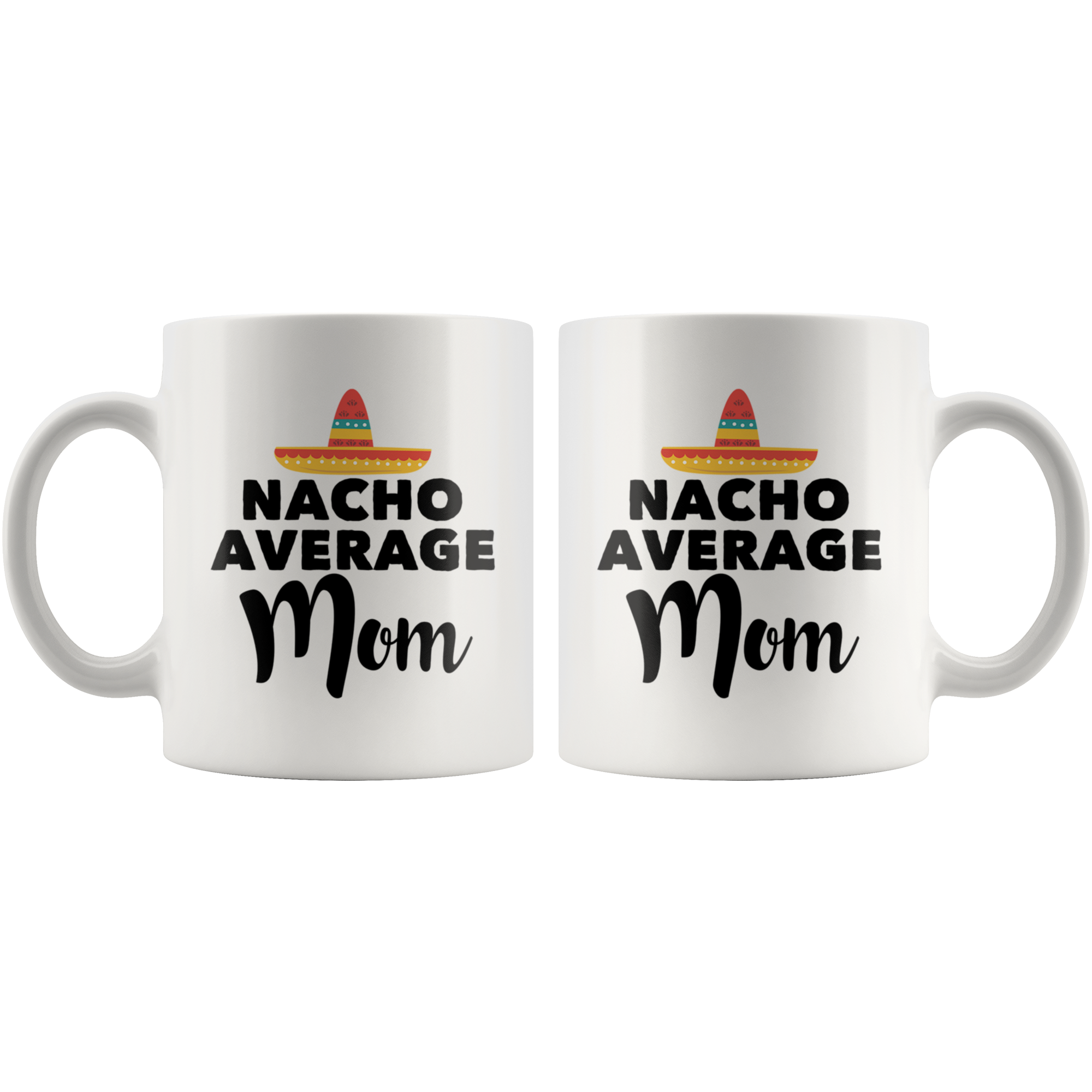 White Mugs - Nacho Average Mom