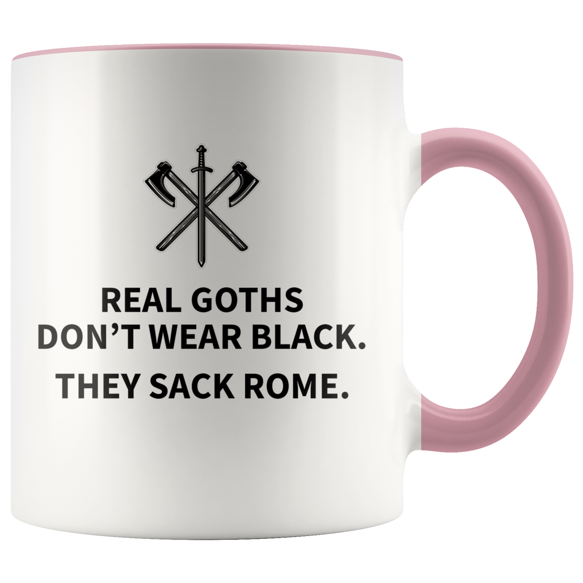 Accent Mug - Real Goths Sack Rome