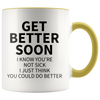 Accent Mug - Get Better Soon