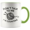 Accent Mug - Don't Talk I'm Counting