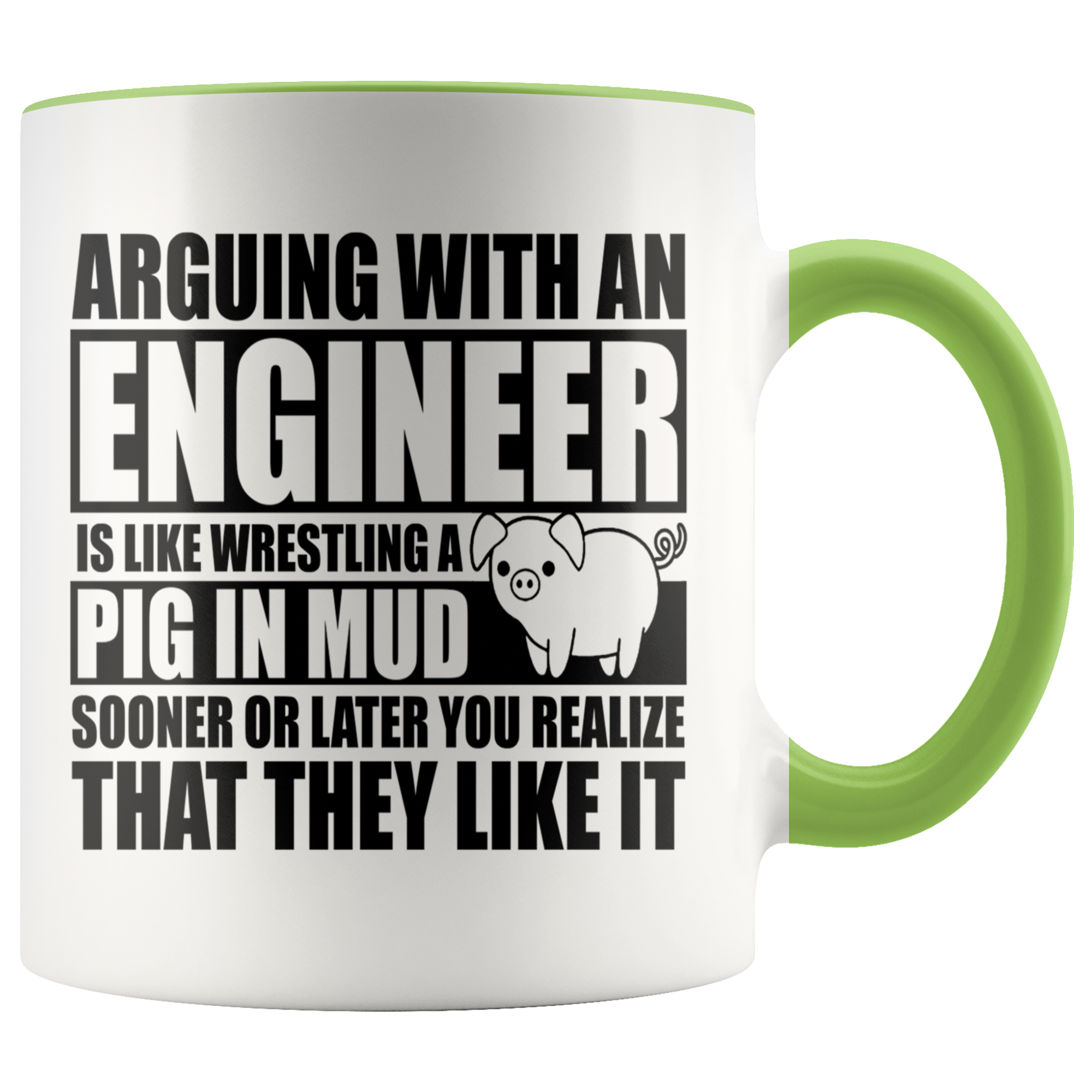 Accent Mug - Engineer Pig In Mud