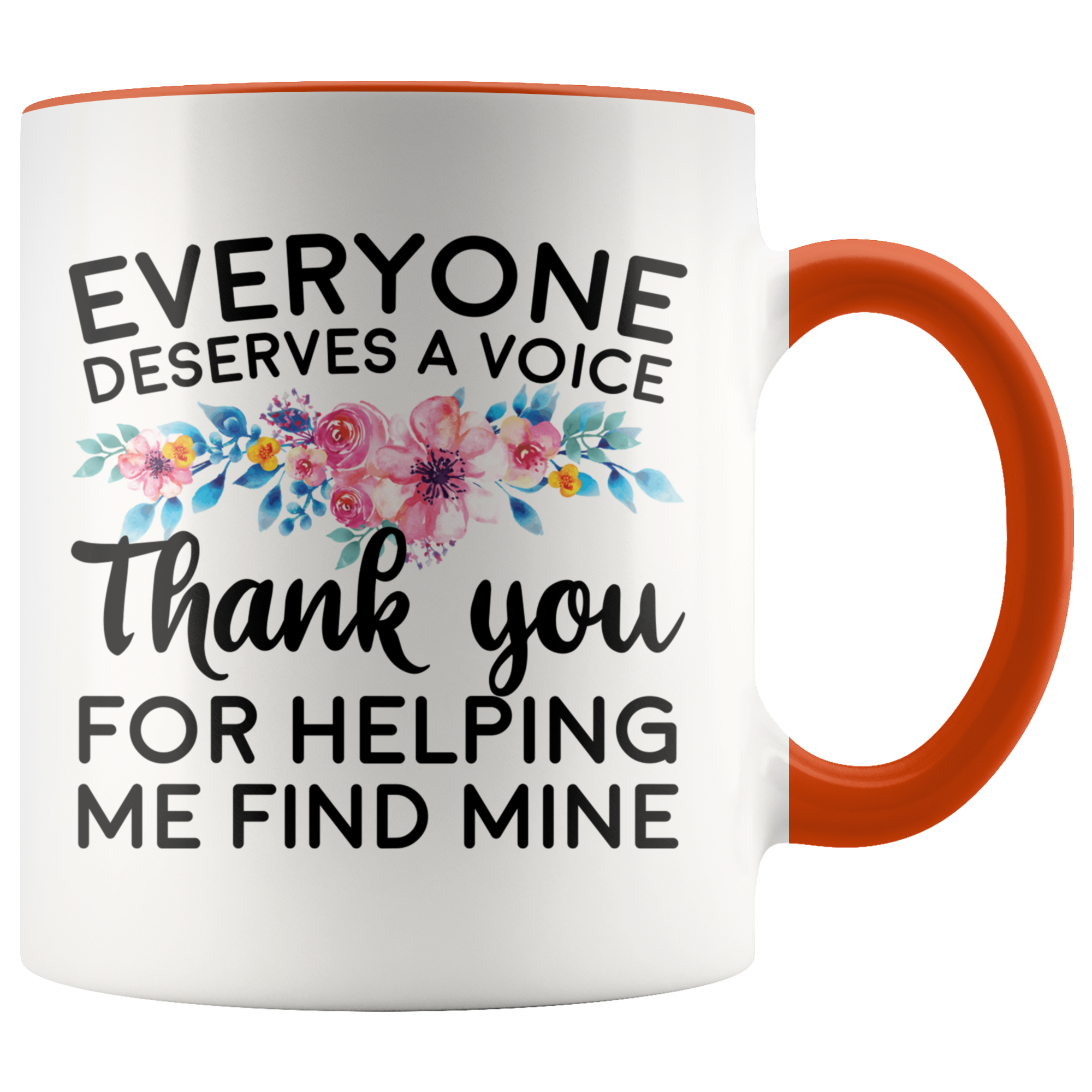 Accent Mug - Speech Therapist Thank You Finding My Voice