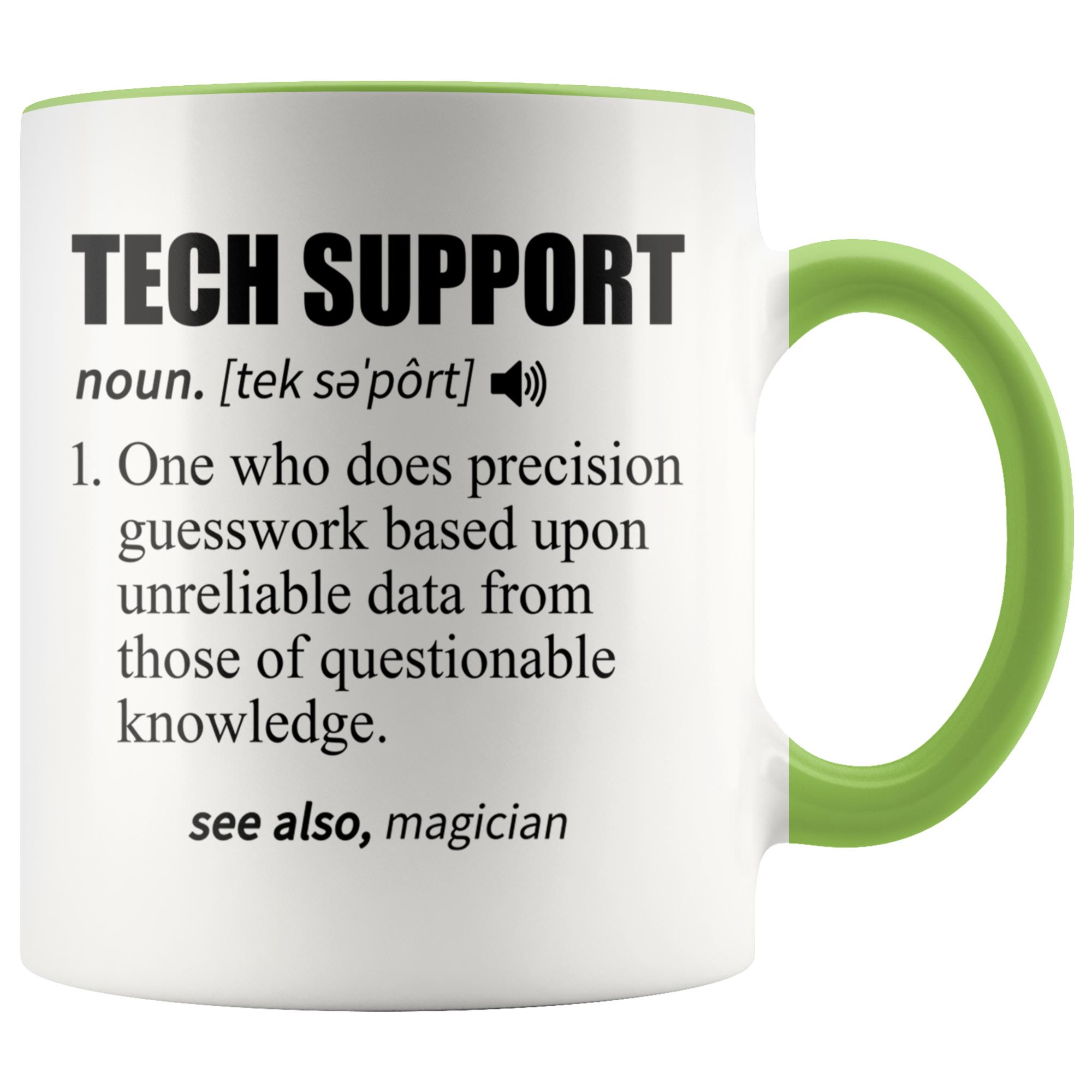 Accent Mug - Tech Support Definition