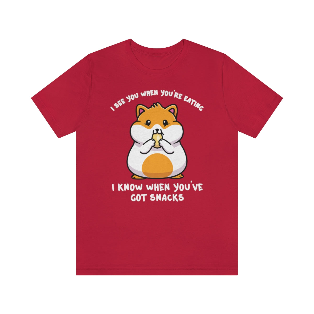 Hamster I See You When You're Eating TShirtSon UK