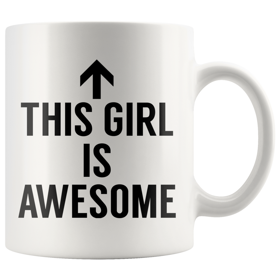 White 11oz Mug - This Girl Is Awesome