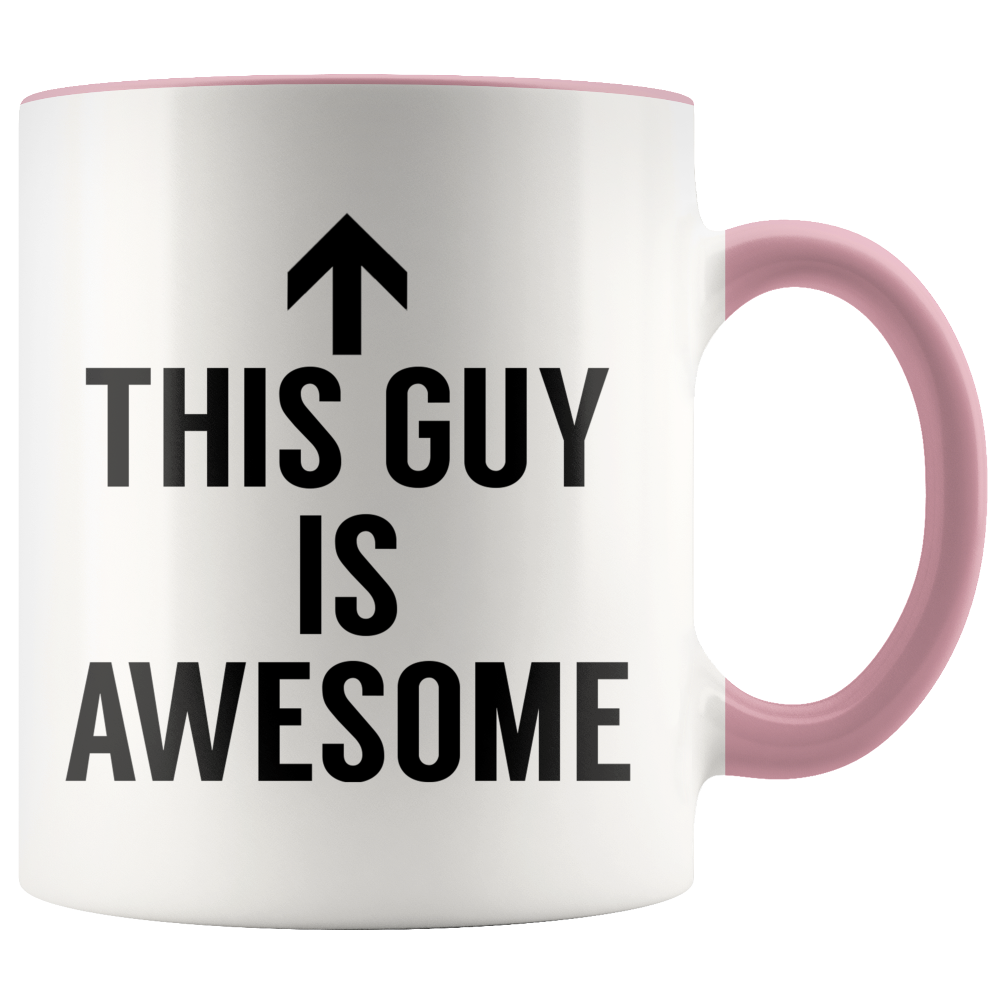 Accent Mug - This Guy Is Awesome