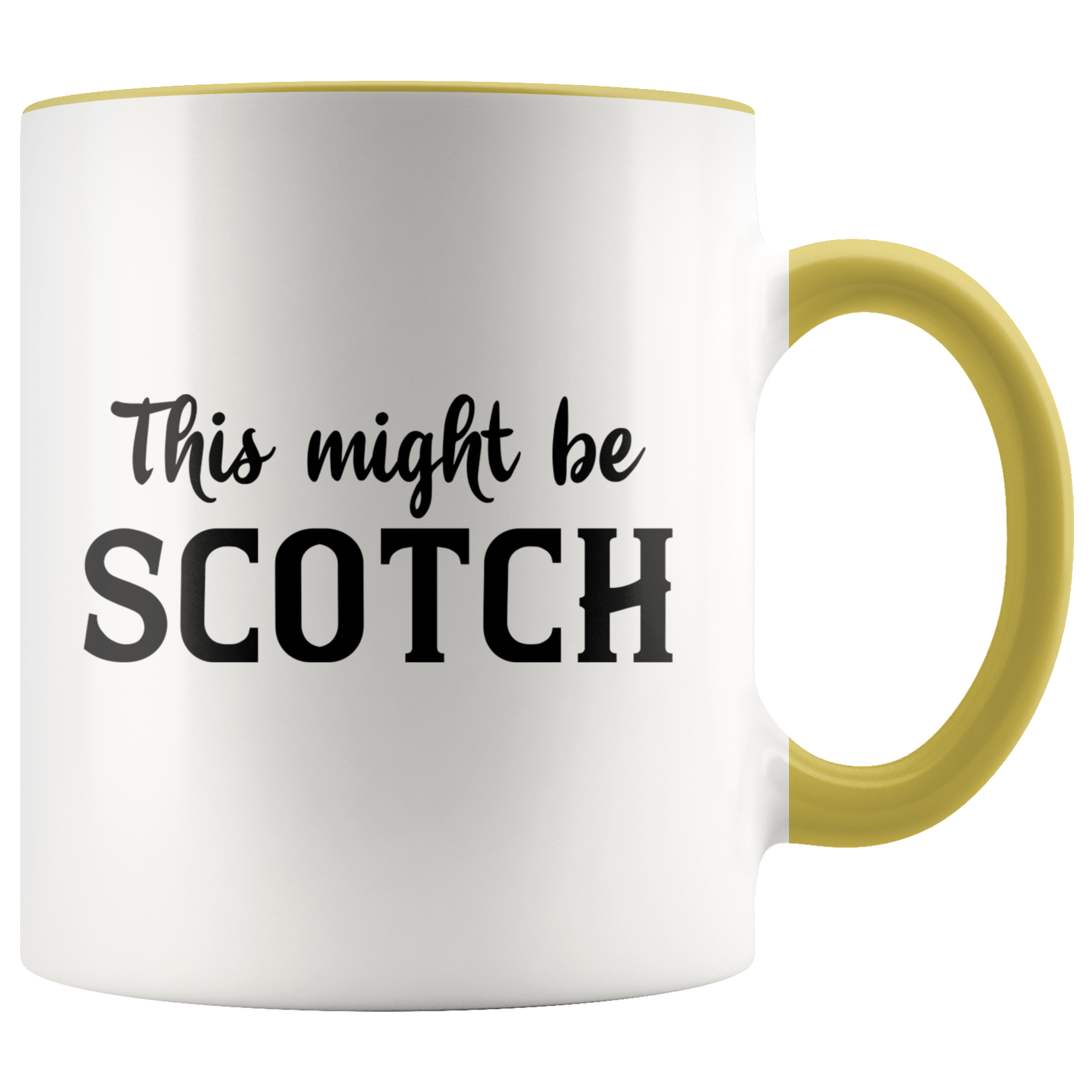 Accent Mug - This Might Be Scotch
