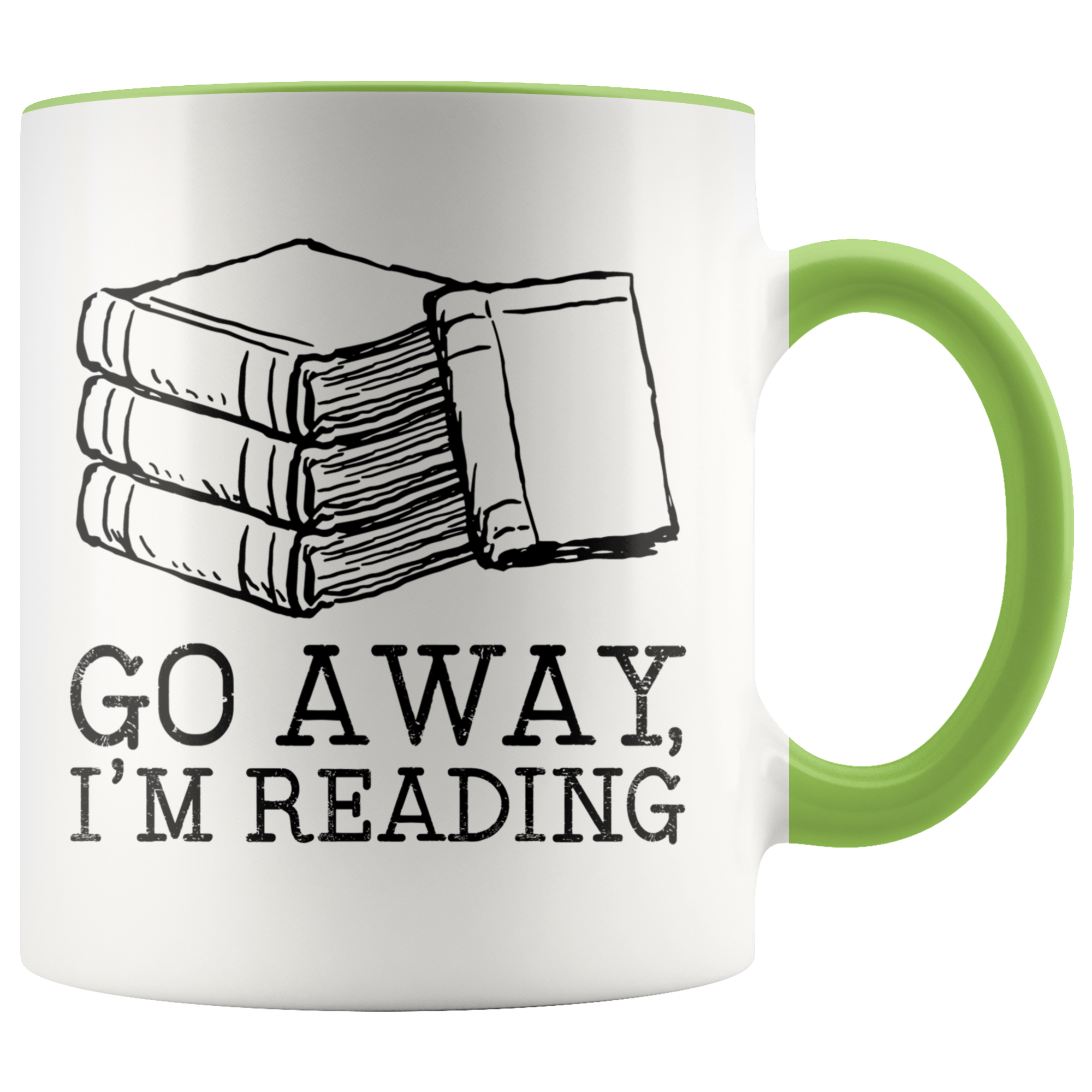 Accent Mug - Go Away I'm Reading