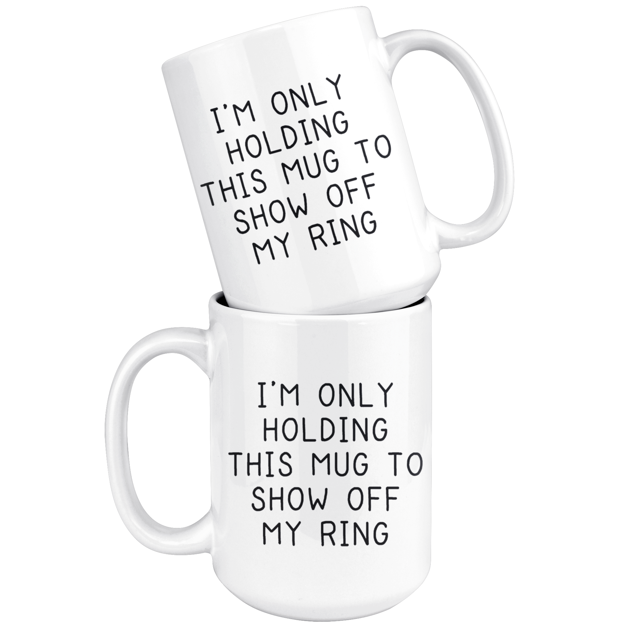 White Mugs - Only Holding This Mug To Show Off My Ring