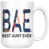 White 15oz Mug - Best Aunt Ever BAE