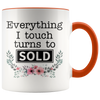 Accent Mug - Realtor Everything I Touch Turns To Sold
