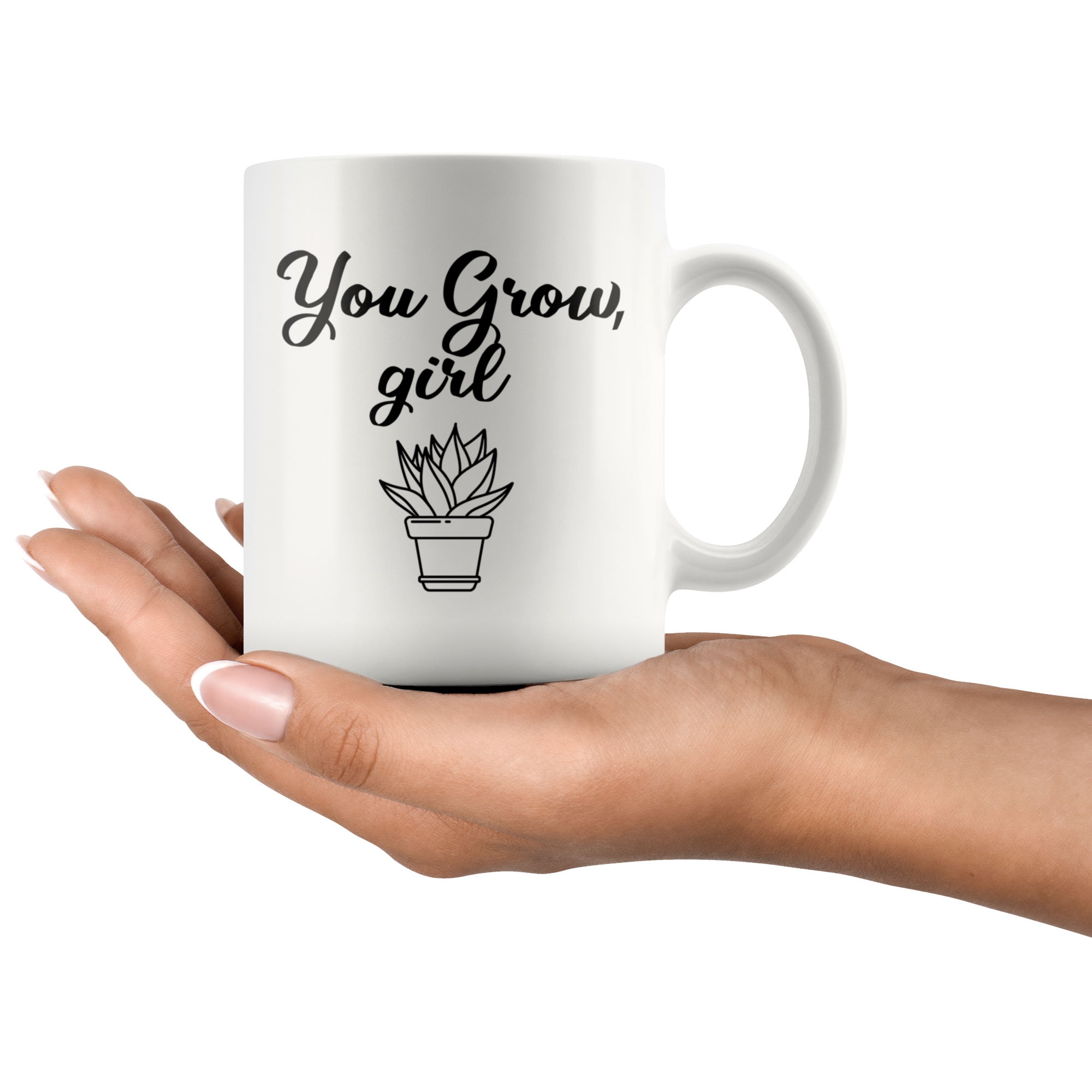 White 11oz Mug - You Grow Girl