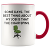 Accent Mug - Job Chair That Spins