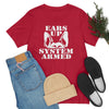 Ears Up System Armed German Shepherd TShirtSon UK