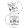 White Mugs - Father's Day Perfection Impossible To Recreate