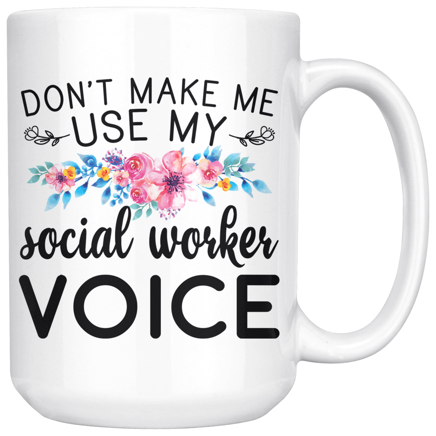 White 15oz Mug - Social Worker Voice