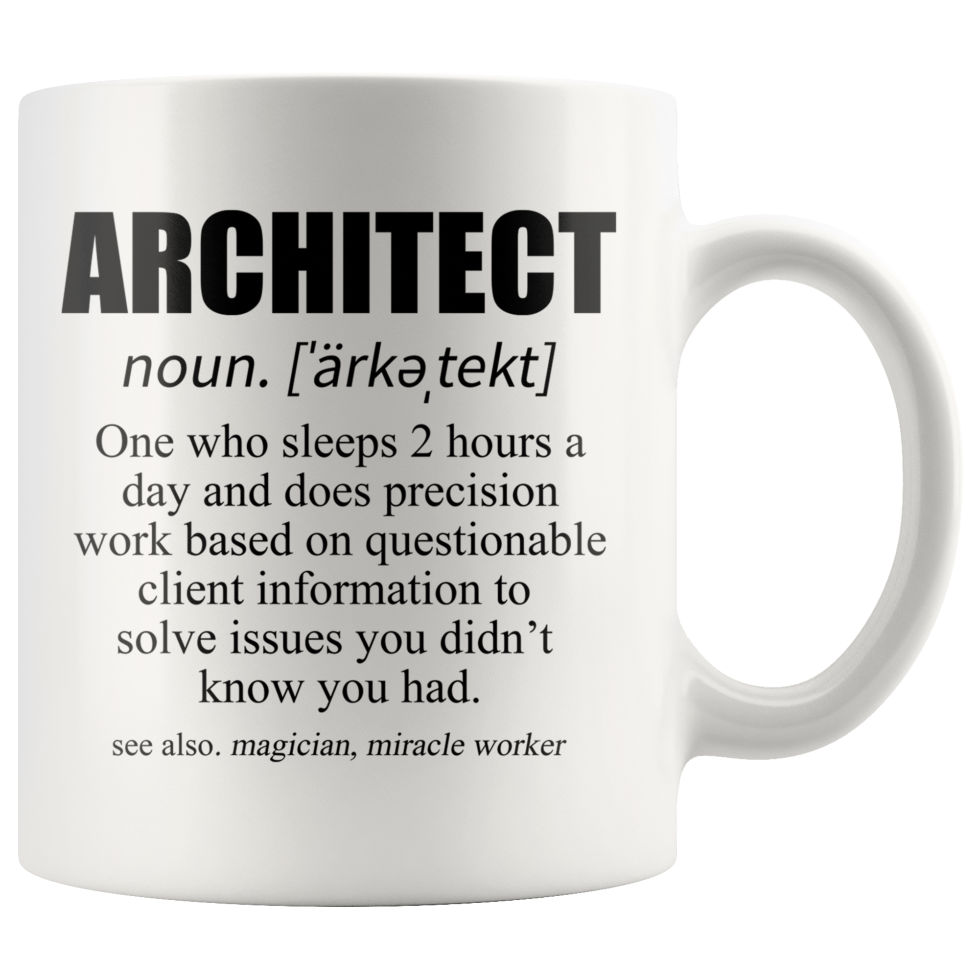 White 11oz Mug - Architect Definition
